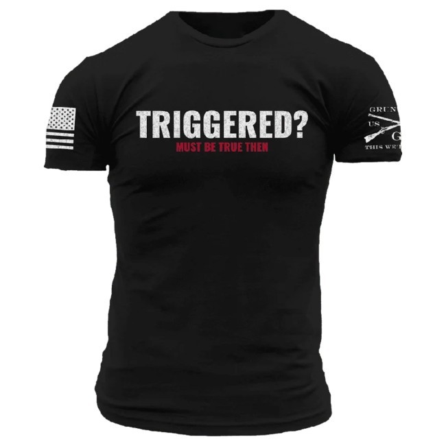 Official Grunt Style Merch Triggered? T-Shirt - Black